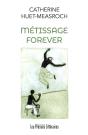 Métissage Forever - Preview