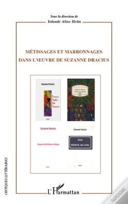 Capa do artigo Métissages Et Marronnages Dans L'Oeuvre De Suzanne Dracius