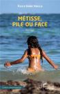 Metisse, Pile Ou Face - Roman - Preview