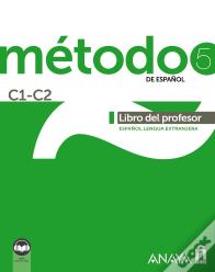 Metodo 5 De Español C1-C2 Libro Del Profesor Ed 2021