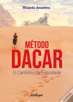 Capa do artigo Método DACAR - O Caminho da Felicidade