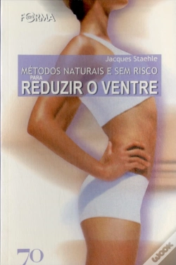 Capa do artigo Métodos Naturais e Sem Risco para Reduzir o Ventre