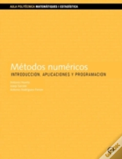 Capa do artigo Métodos Numéricos. Introducción, Aplicaciones Y Programación