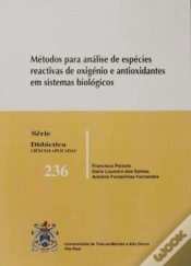 Capa do artigo Métodos para Análise de Espécies Reactivas de Oxigénio e Antioxidantes em Sistemas Biológicos