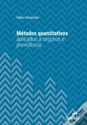 Métodos Quantitativos Aplicados A Seguros E Previdência