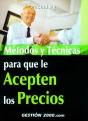 Métodos Y Técnicas Para Que Le Acepten Los Precios - Preview