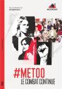 #Metoo, Le Combat Continue - Preview