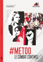 #Metoo, Le Combat Continue