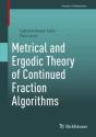 Metrical And Ergodic Theory Of Continued Fraction Algorithms - Preview