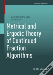 Capa do artigo Metrical And Ergodic Theory Of Continued Fraction Algorithms