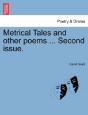 Metrical Tales And Other Poems ... Secon - Preview