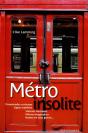 Metro Insolite 2011 - Preview