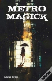 Metro Magick