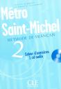 Metro St Michel Niv 2 Cahier D Exercices + 1 Cd Audiode Francais - Preview
