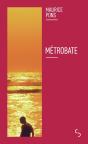 Métrobate - Preview