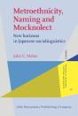 Metroethnicity, Naming And Mocknolect - Preview