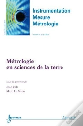 Metrologie En Sciences De La Terre Instrumentation Mesure Metrologie Volume 10 N  34 Juilletdecembre