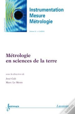 Capa do artigo Metrologie En Sciences De La Terre Instrumentation Mesure Metrologie Volume 10 N  34 Juilletdecembre