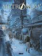 Metronom' Tome 1 : Tolérance Zéro - Preview