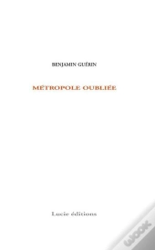 Métropole Oubliée