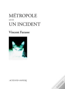 Capa do artigo Métropole ; Un Incident