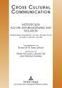 Metropolen Als Ort Der Begegnung Und Isolation - Preview