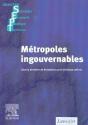 Metropoles Ingouvernables ; Les Villes Europeennes Entre Globalisation Et Decentralisation ; Coll. Sept - Preview