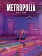 Metropolia Tome 1 : Berlin 2099 - Preview
