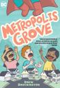 Metropolis Grove - Preview