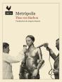 Metrópolis - Preview