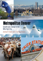 Metropolitan Denver - Preview