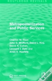 Metropolitanization And Public Services