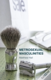 Capa do artigo Metrosexual Masculinities