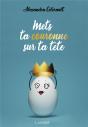 Mets Ta Couronne Sur Ta Tête - Preview