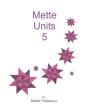Mette Units 5 - Preview