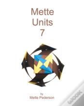 Mette Units 7