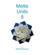 Mette Units 8 - Preview