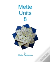 Mette Units 8