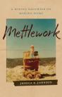 Mettlework - Preview