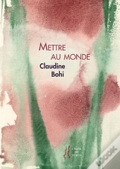 Mettre Au Monde