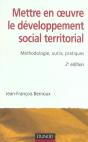 Mettre En Oeuvre Le Developpement Social Territorial ; Méthodologie, Outils, Pratiques (2e Édition) - Preview