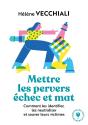 Mettre Les Pervers Échec Et Mat - Preview