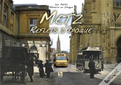 Capa do artigo Metz - Reflets D'Epoque