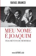 Meu Nome É Joaquim