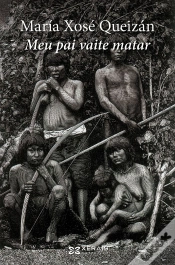 Capa do artigo Meu Pai Vaite Matar