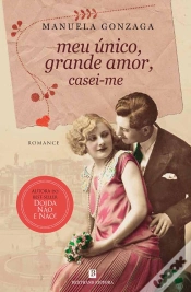 Capa do artigo Meu Único Grande Amor: Casei-me