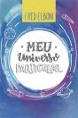 Meu Universo Particular - Preview