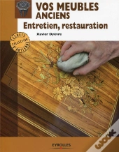 Meubles Anciens - Entretien - Restauration