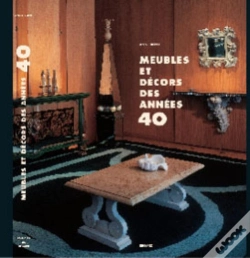 Capa do artigo Meubles Et Décors Des Années 40