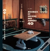 Capa do artigo Meubles Et Décors Des Années 40